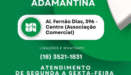 ADAMANTINA TEM MAIS FORÇA PARA EMPREENDER!