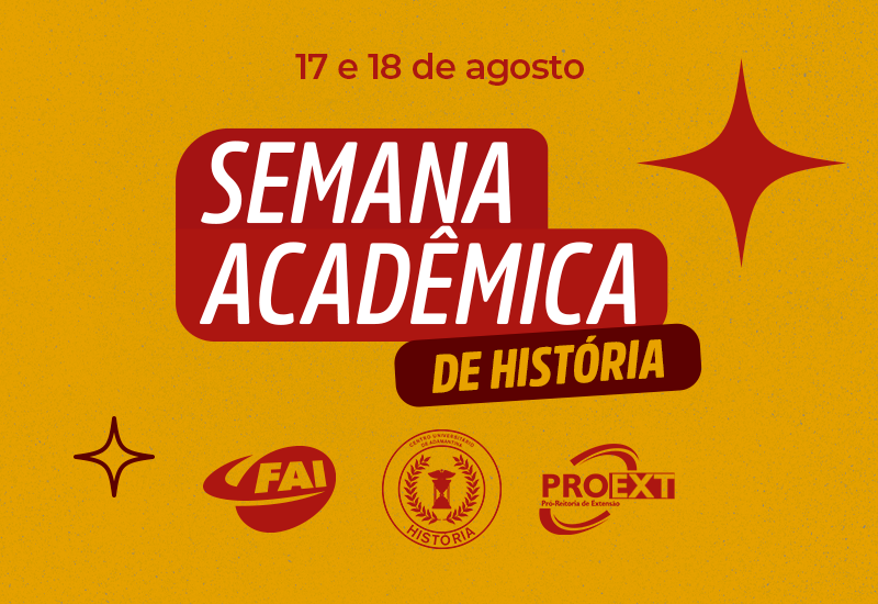 FAI promove Semana Acadêmica de História com debates sobre sindicalização docente e produção cinematográfica