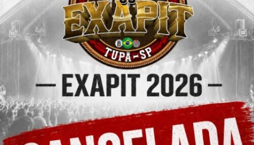 Exapit 2026 é cancelada em Tupã; compradores de camarotes poderão pedir reembolso