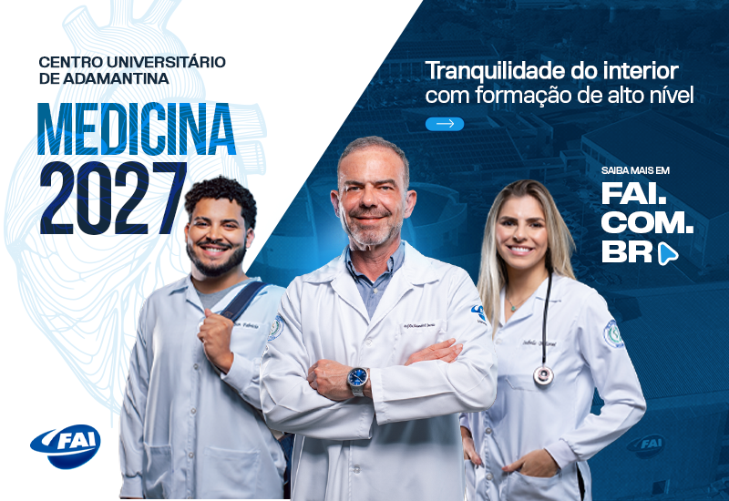 FAI abre inscrições para o Vestibular de Medicina 2027