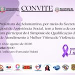 Adamantina promove I Simpósio de Qualificação da Rede de Atendimento à Mulher Vítima de Violência