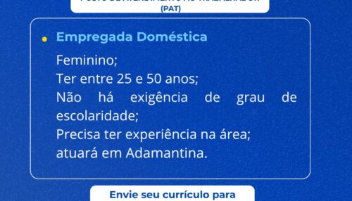 PAT divulga vaga de emprego para empregada doméstica