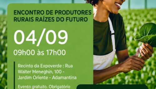 Encontro de Produtores Rurais “Raízes do Futuro” integra programação da ExpoVerde 2026
