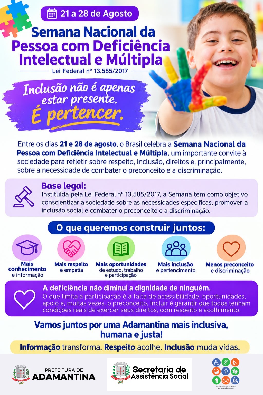21 a 28 de agosto — Semana Nacional da Pessoa com Deficiência Intelectual e Múltipla