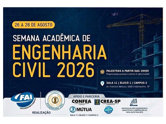 FAI promove a Semana Acadêmica de Engenharia Civil