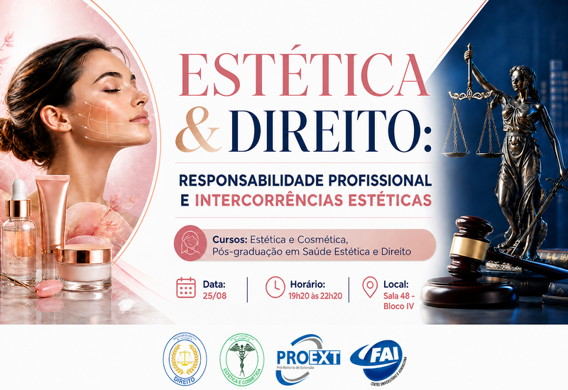 FAI promove encontro sobre responsabilidade profissional entre áreas de Estética e Direito