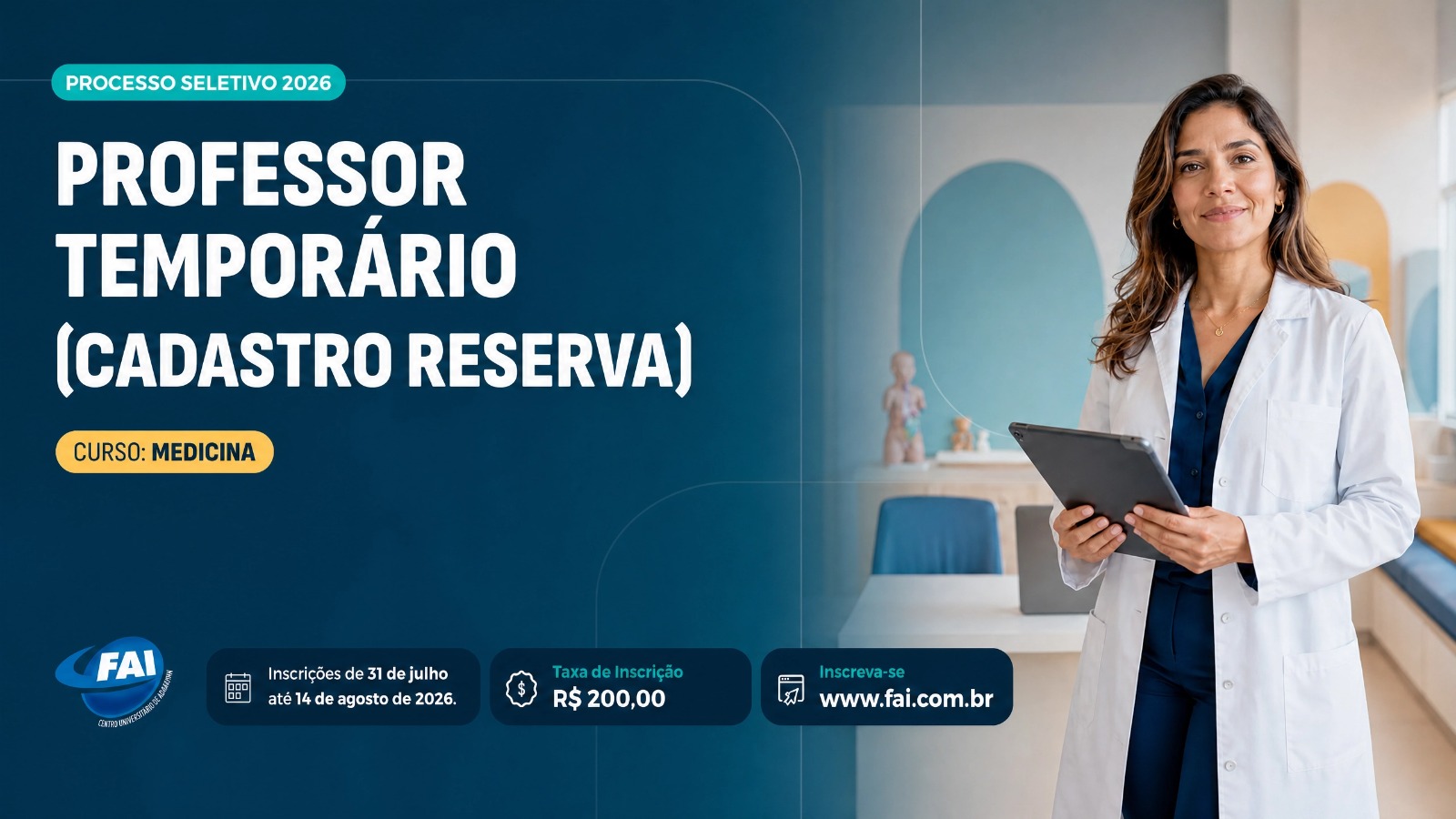 FAI abre processo seletivo para docentes do curso de Medicina
