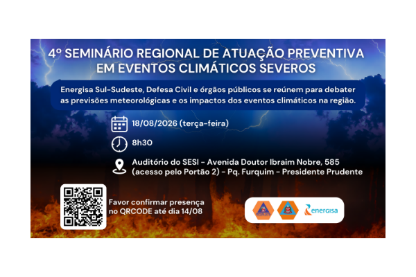 Energisa e Defesa Civil promovem seminário regional para fortalecer ações preventivas em eventos climáticos severos