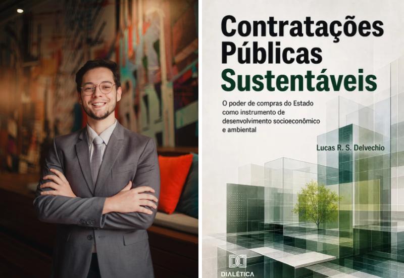 Professor da FAI lança livro sobre o uso das contratações públicas para o desenvolvimento socioeconômico e ambiental
