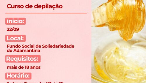 Fundo Social de Adamantina abre inscrições para curso de depilação