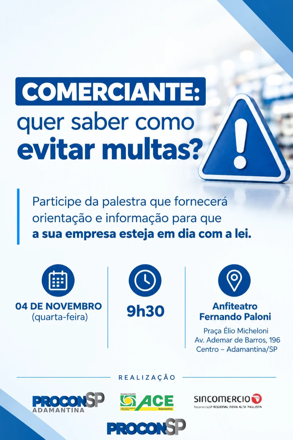 Procon, ACE e Sincomercio promovem palestra em Adamantina para orientar comerciantes e prevenir multas